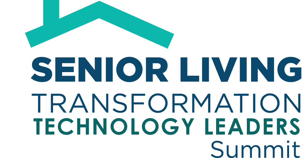 Senior Living Transformation Technology Leaders Summit