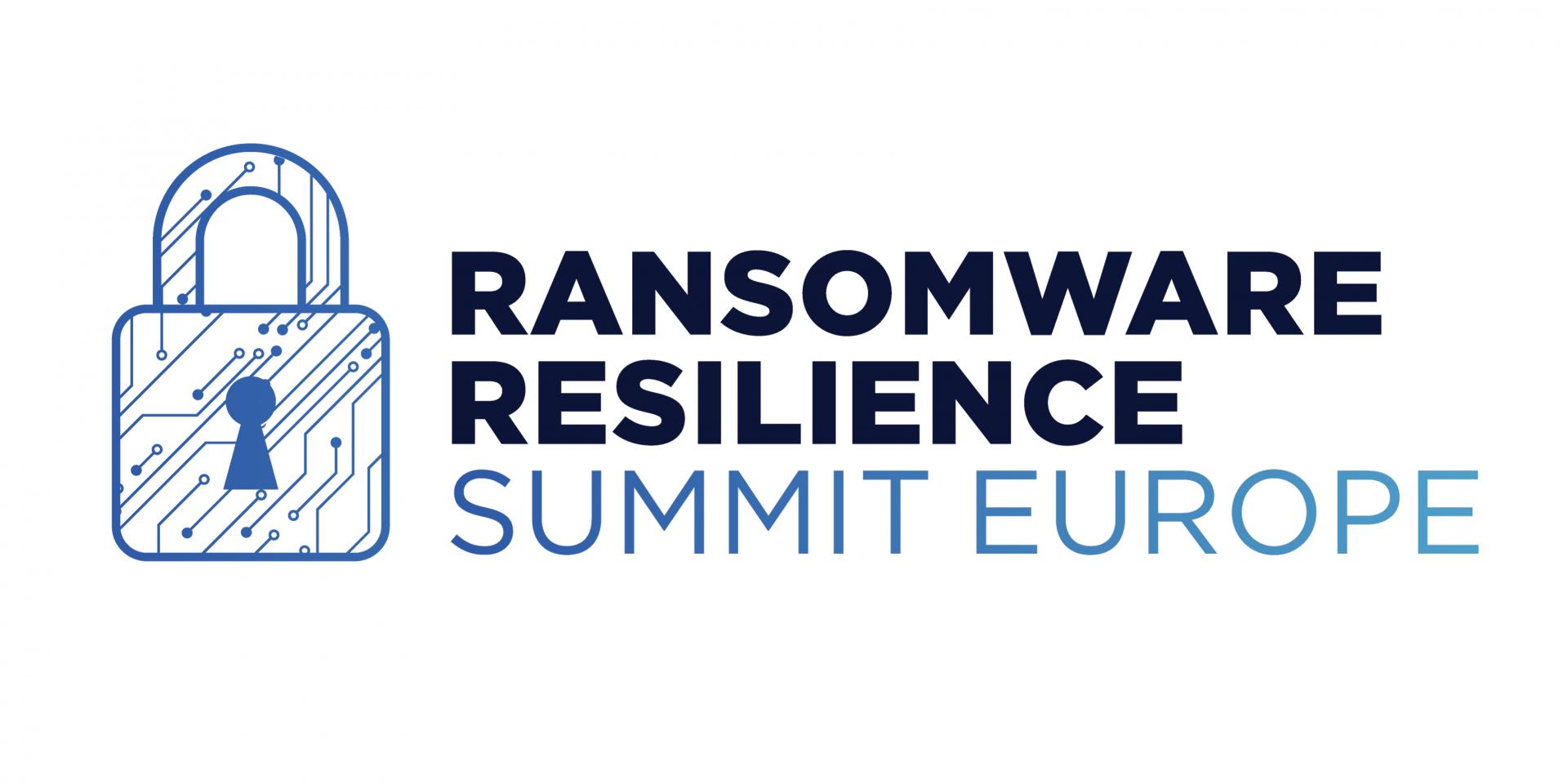 Ransomware Resilience Summit Europe
